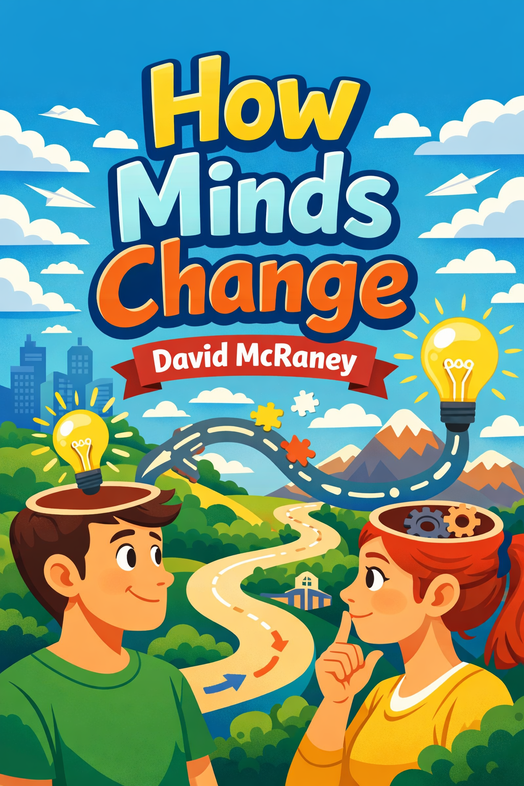 How Minds Change