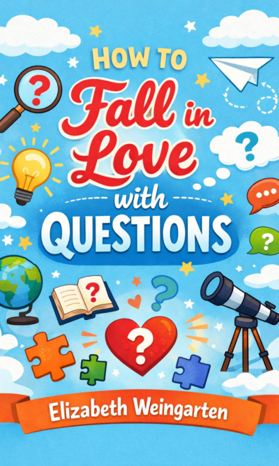 How to Fall in Love with Questions