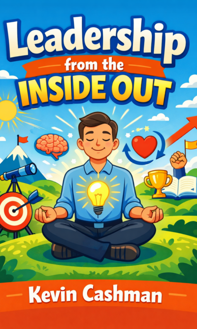 Leadership from the Inside Out