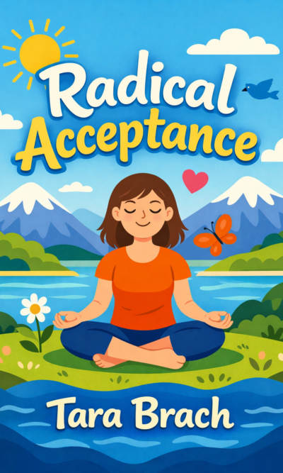 Radical Acceptance