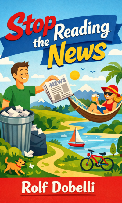 Stop Reading the News
