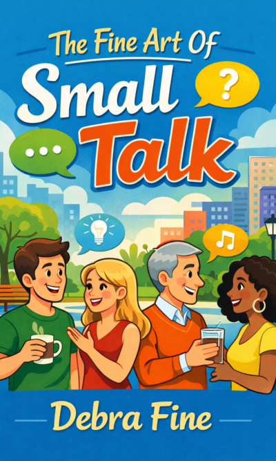 The Fine Art Of Small Talk