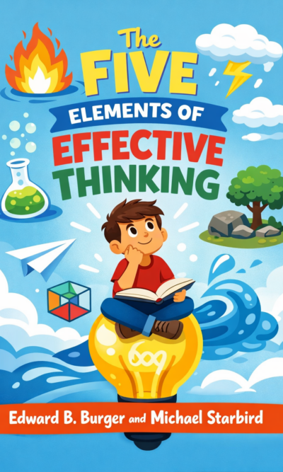 The Five Elements of Effective Thinking