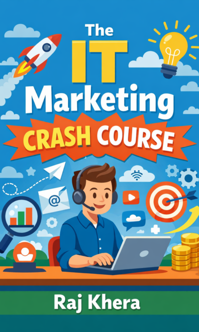 The IT Marketing Crash Course