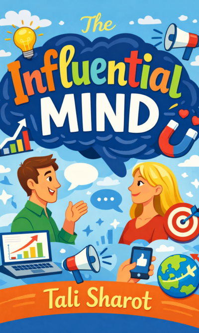 The Influential Mind