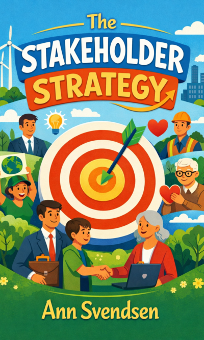 The Stakeholder Strategy