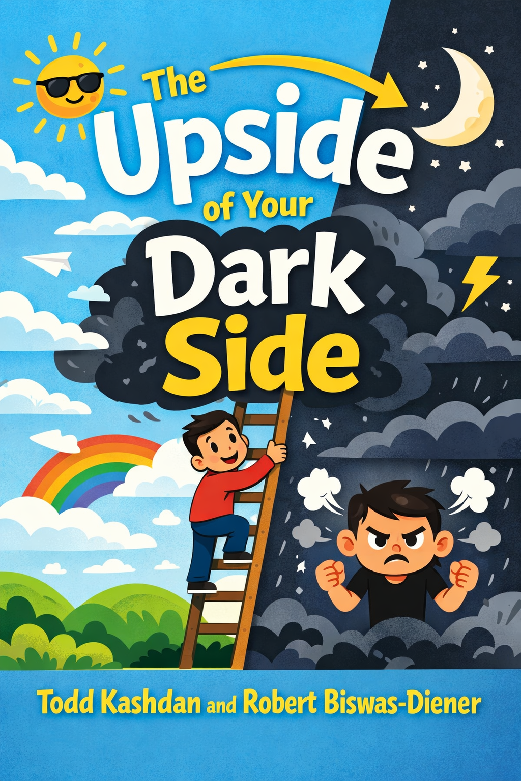 The Upside of Your Dark Side