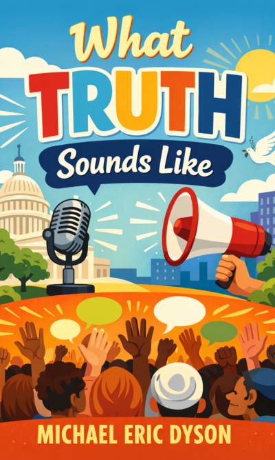 What Truth Sounds Like