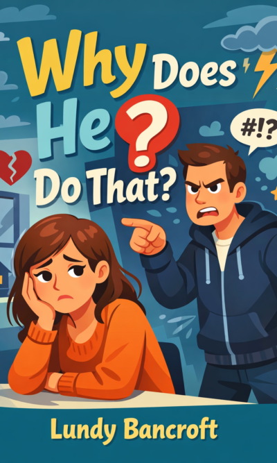 Why Does He Do That?