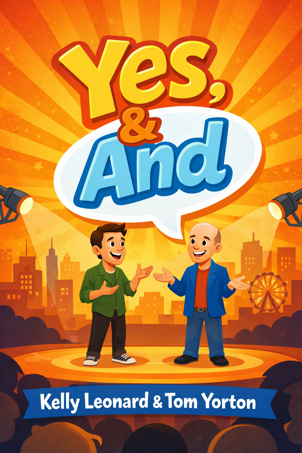 Yes, And