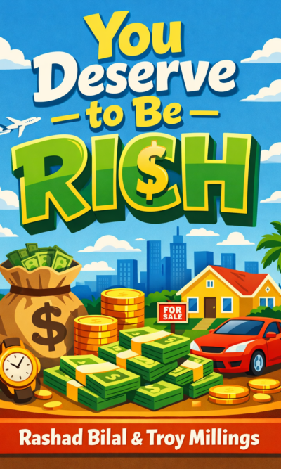 You Deserve to Be Rich