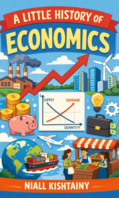 A Little History of Economics