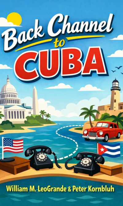 Back Channel to Cuba