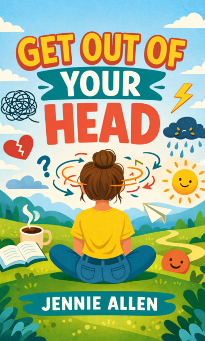 Get Out of Your Head