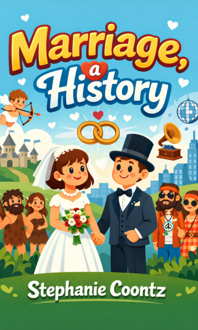 Marriage, a History