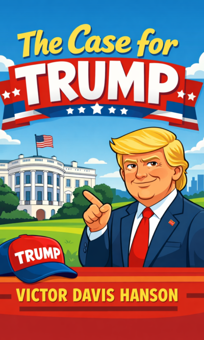 The Case for Trump