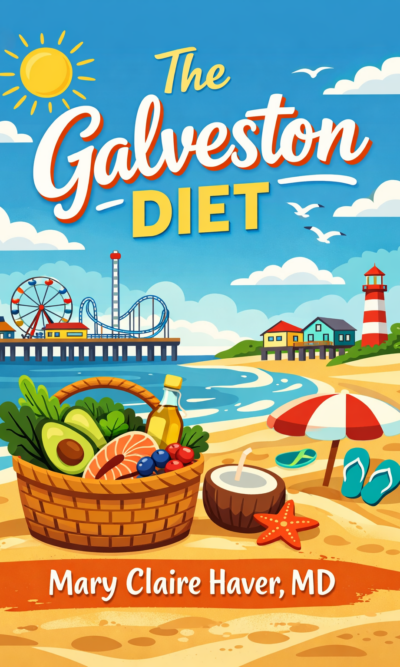 The Galveston Diet