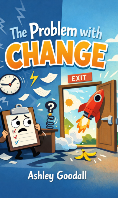 The Problem with Change