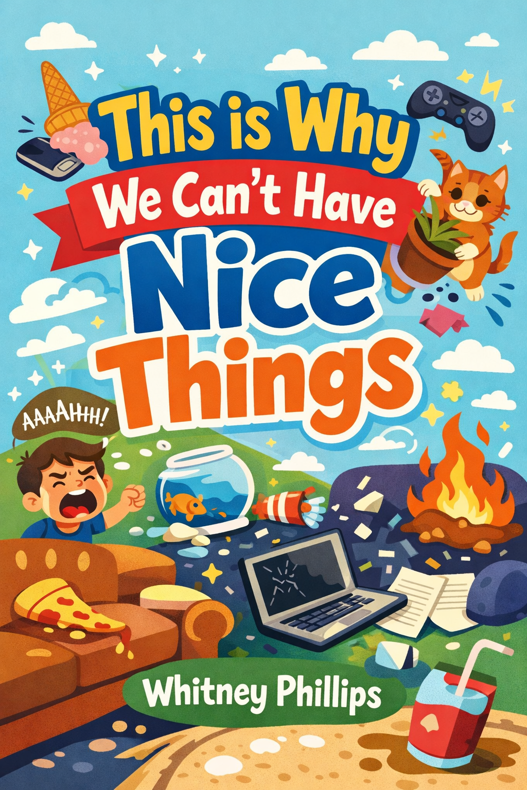 This is Why We Can’t Have Nice Things