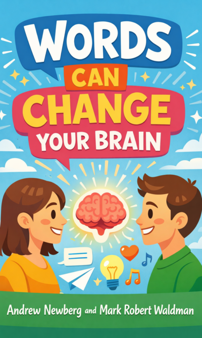 Words Can Change Your Brain