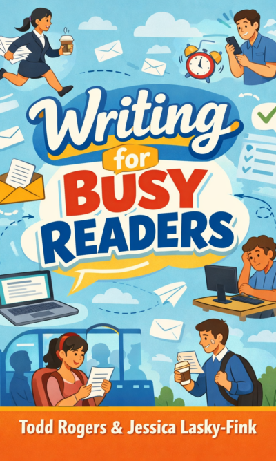 Writing for Busy Readers