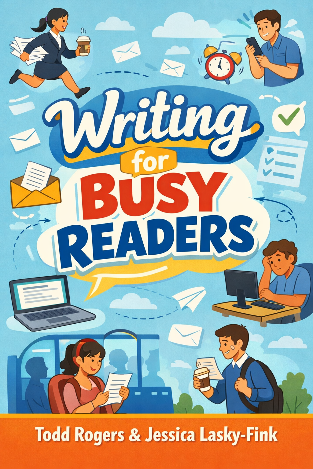Writing for Busy Readers